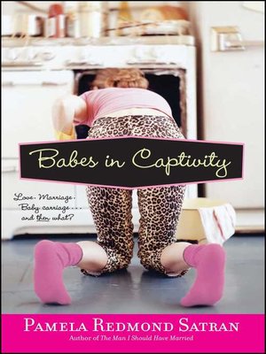 cover image of Babes in Captivity